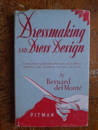 Dressmaking and dress - dressmaking, design