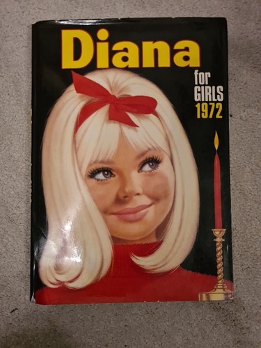 Diana for girls 1972 hardback - diana,