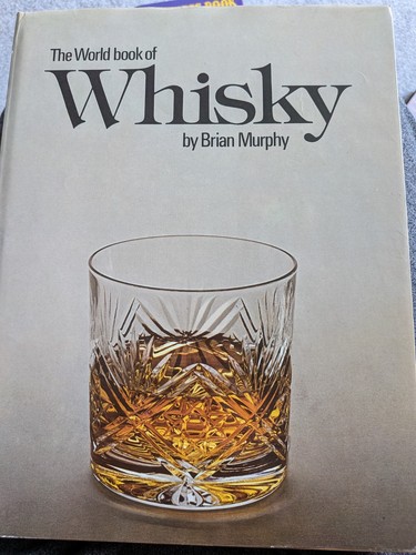 The world book whisky by - of, whisky,