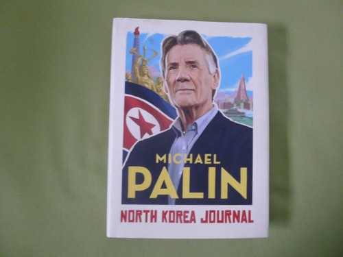 Michael palin north korea - -,