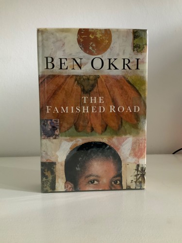 The famished road 1991 - famished,