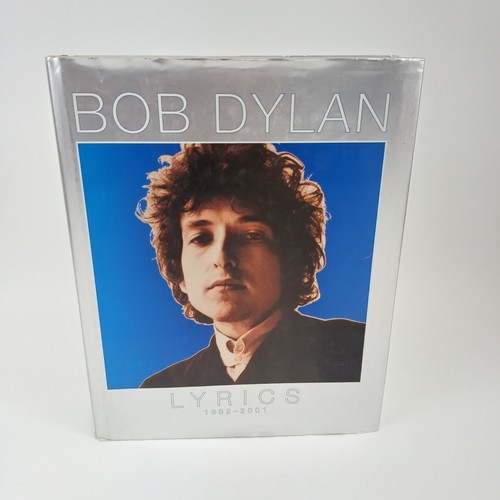 Bob dylan lyrics 1962 2001 - bob,
